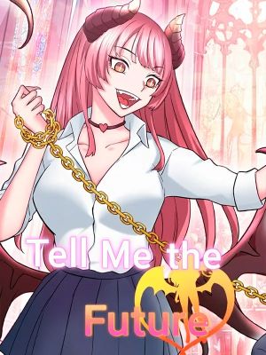 Tell Me the Future